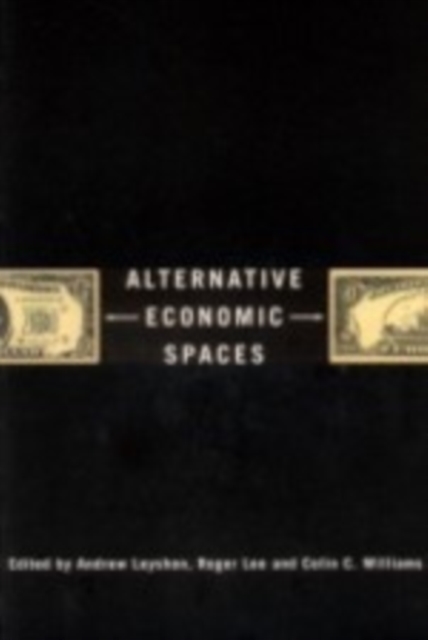 Alternative Economic Spaces, Paperback / softback Book
