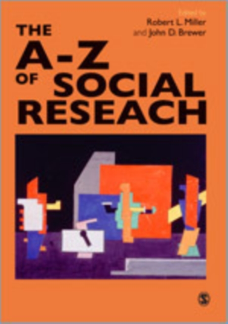 The A-Z of Social Research : A Dictionary of Key Social Science Research Concepts, Hardback Book