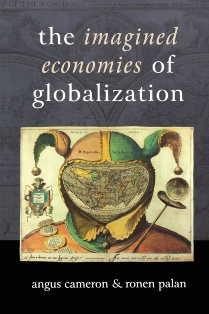 The Imagined Economies of Globalization, Paperback / softback Book