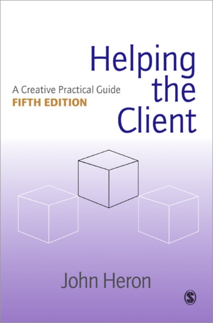 Helping the Client : A Creative Practical Guide, Paperback / softback Book