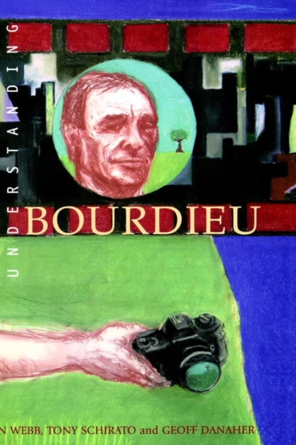Understanding Bourdieu, Hardback Book