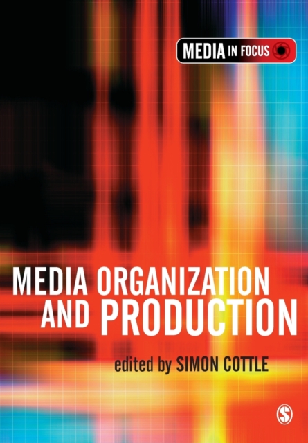 Media Organization and Production, Paperback / softback Book