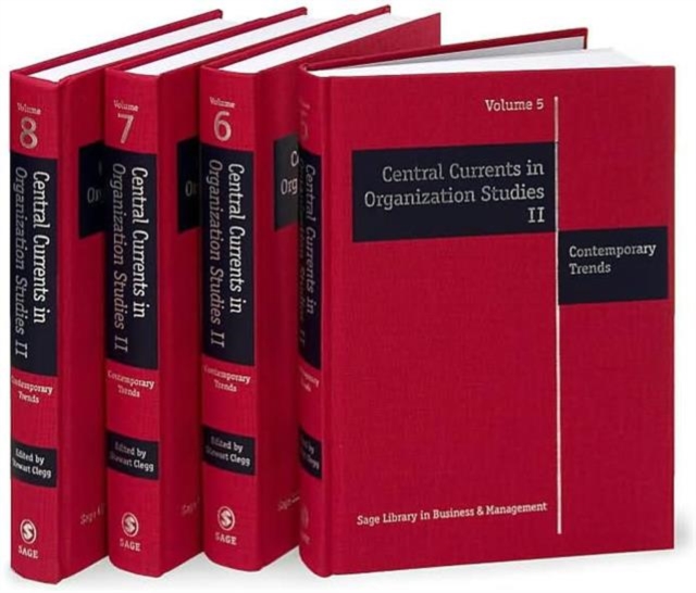 Central Currents in Organization Studies II : Contemporary Trends, Hardback Book