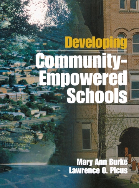 Developing Community-Empowered Schools, Hardback Book