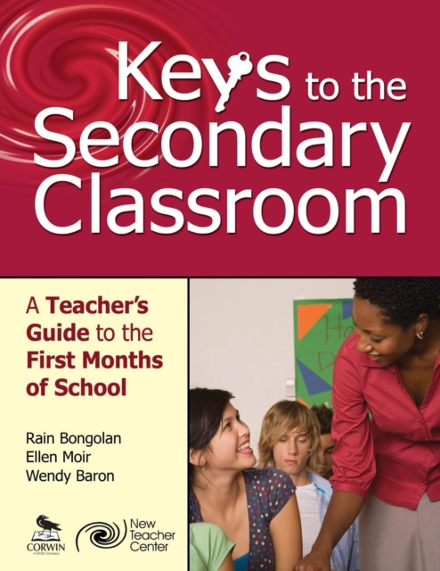 Keys to the Secondary Classroom : A Teacher’s Guide to the First Months of School, Paperback / softback Book