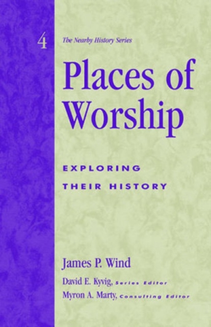 Places of Worship : Exploring Their History, Paperback / softback Book