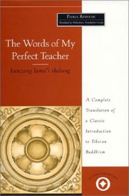 The Words of My Perfect Teacher, Hardback Book