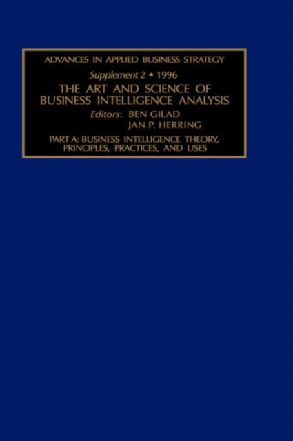 The Art and Science of Business Intelligence Analysis : Volume 2, Hardback Book
