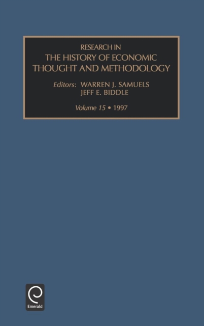 Research in the History of Economic Thought and Methodology, Hardback Book