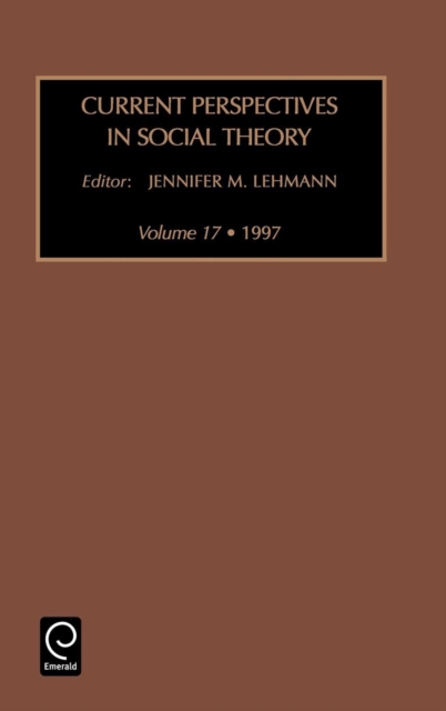 Current Perspectives in Social Theory, Hardback Book