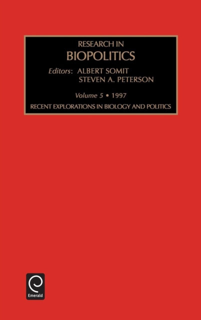 Recent Explorations in Biology and Politics, Hardback Book