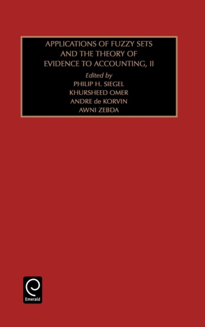 Applications of Fuzzy Sets and the Theory of Evidence to Accounting : Part 2, Hardback Book