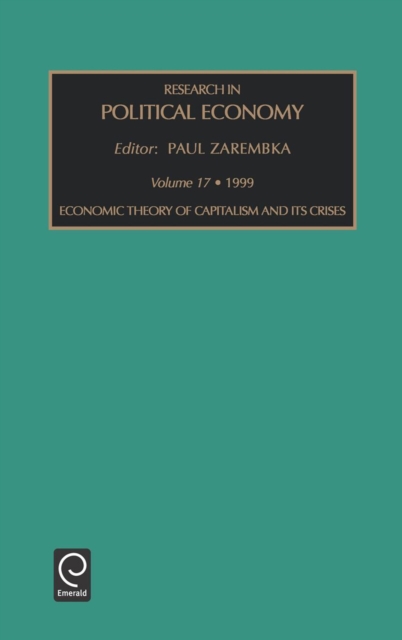Economic Theory of Capitalism and Its Crises, Hardback Book