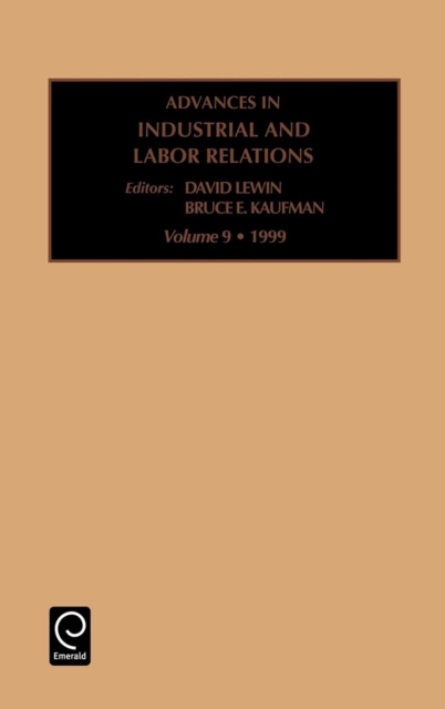 Advances in Industrial and Labor Relations, Hardback Book