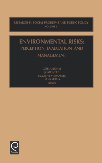 Environmental Risks : Perception, Evaluation and Management, Hardback Book