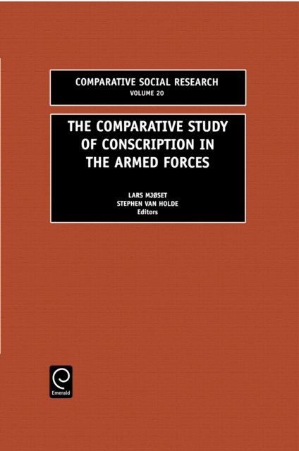 The Comparative Study of Conscription in the Armed Forces, Hardback Book