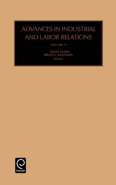 Advances in Industrial and Labor Relations, Hardback Book