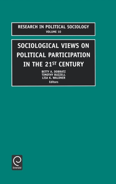 Sociological Views on Political Participation in the 21st Century, Hardback Book
