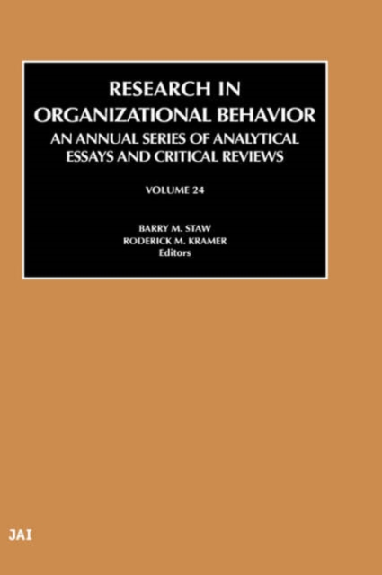 Research in Organizational Behavior : Volume 24, Hardback Book