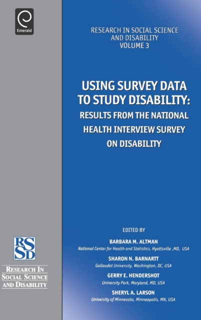 Using Survey Data to Study Disability : Results from the National Health Survey on Disability, Hardback Book
