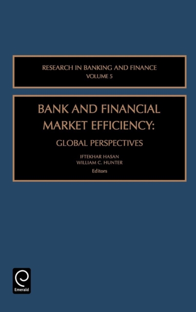 Bank and Financial Market Efficiency : Global Perspectives, Hardback Book