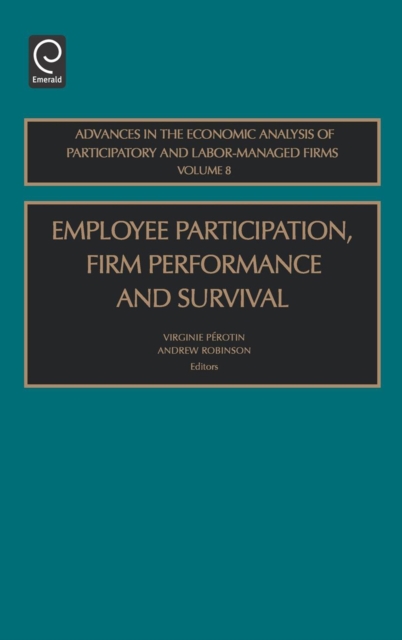 Employee Participation, Firm Performance and Survival, Hardback Book