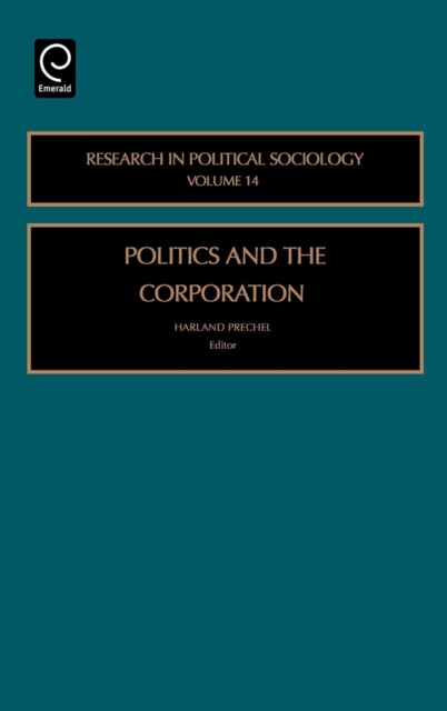 Politics and the Corporation, Hardback Book