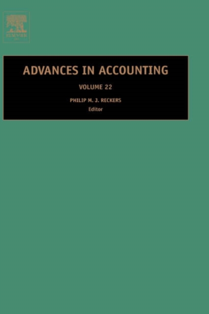 Advances in Accounting : Volume 22, Hardback Book