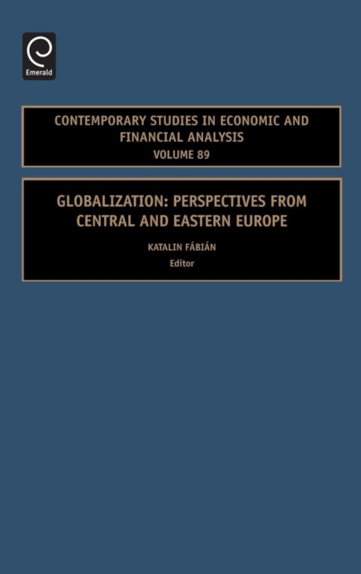 Globalization : Perspectives from Central and Eastern Europe, Hardback Book