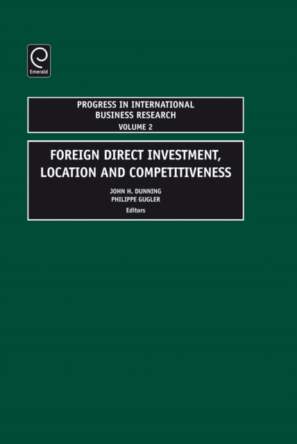 Foreign Direct Investment, Location and Competitiveness, Hardback Book