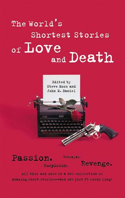 World's Shortest Stories Of Love And Death, Paperback / softback Book