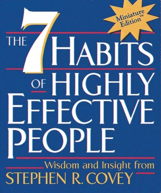 The 7 Habits of Highly Effective People, Hardback Book