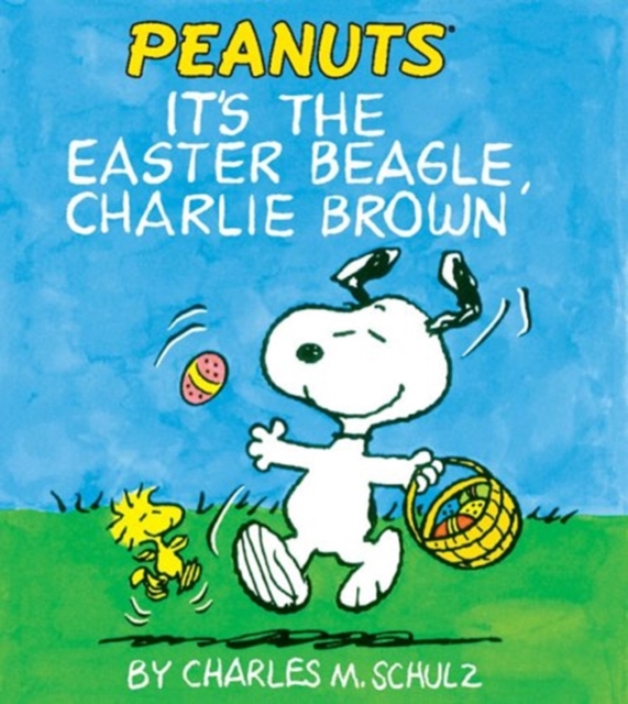It's the Easter Beagle, Charlie Brown, Hardback Book