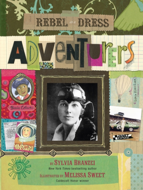 Rebel in a Dress : Adventurers, Paperback Book
