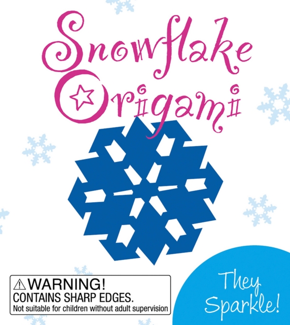 Snowflake Origami : They Sparkle!, Mixed media product Book