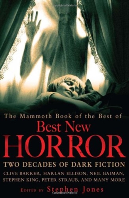 The Mammoth Book of the Best of Best New Horror, Paperback Book