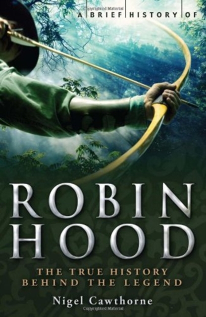 A Brief History of Robin Hood, Paperback Book