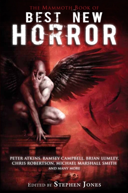 The Mammoth Book of Best New Horror 21, Paperback / softback Book