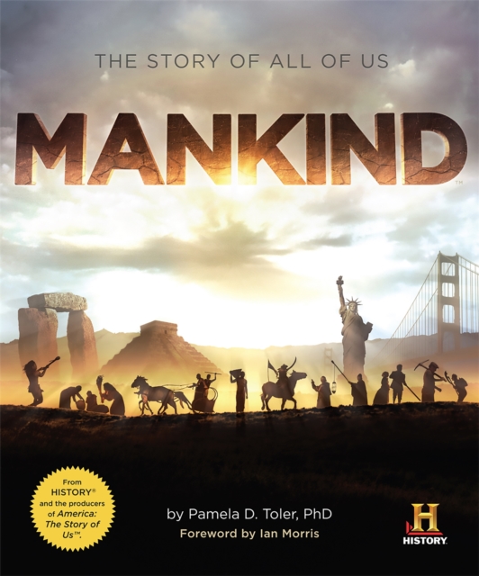 Mankind : The Story of All Of Us, Paperback / softback Book