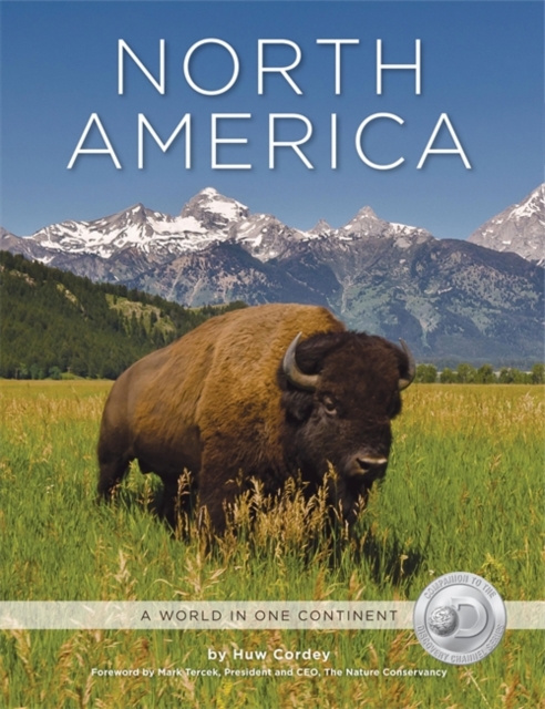 North America : A World in One Continent, Hardback Book