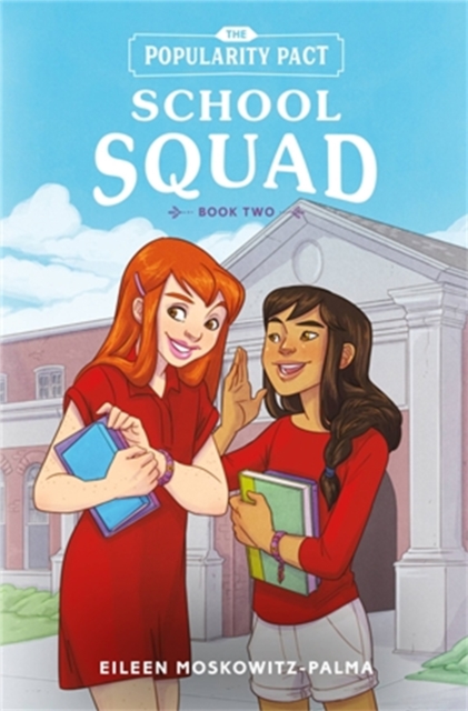 The Popularity Pact: School Squad: Book Two, Paperback / softback Book