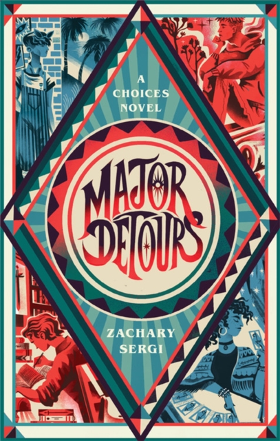 Major Detours : A Choices Novel, Hardback Book