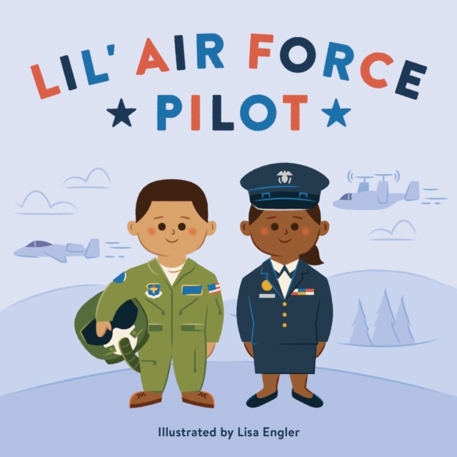 Lil' Air Force Pilot, Hardback Book