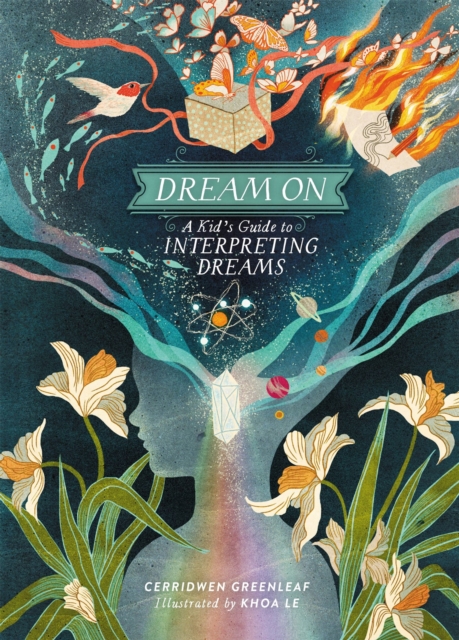Dream On : A Kid's Guide to Interpreting Dreams, Hardback Book