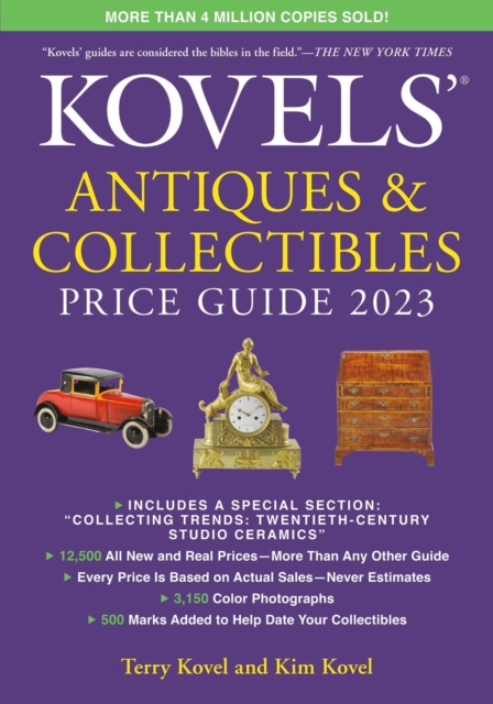 Kovels' Antiques and Collectibles Price Guide 2023, Paperback / softback Book