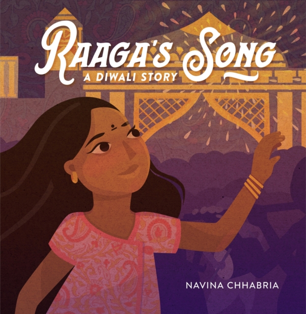 Raaga's Song : A Diwali Story, Hardback Book