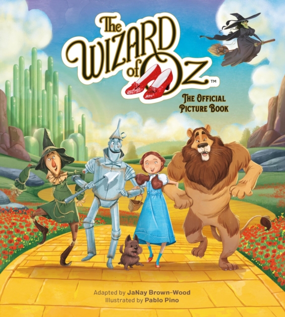 The Wizard of Oz : The Official Picture Book, Hardback Book