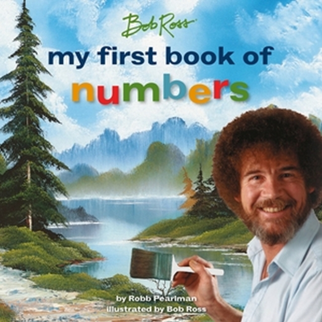 Bob Ross: My First Book of Numbers, Hardback Book