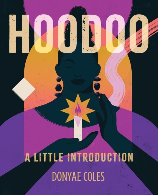 Hoodoo : A Little Introduction, Hardback Book