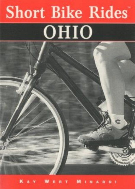 Short Bike Rides (R) Ohio, Paperback / softback Book